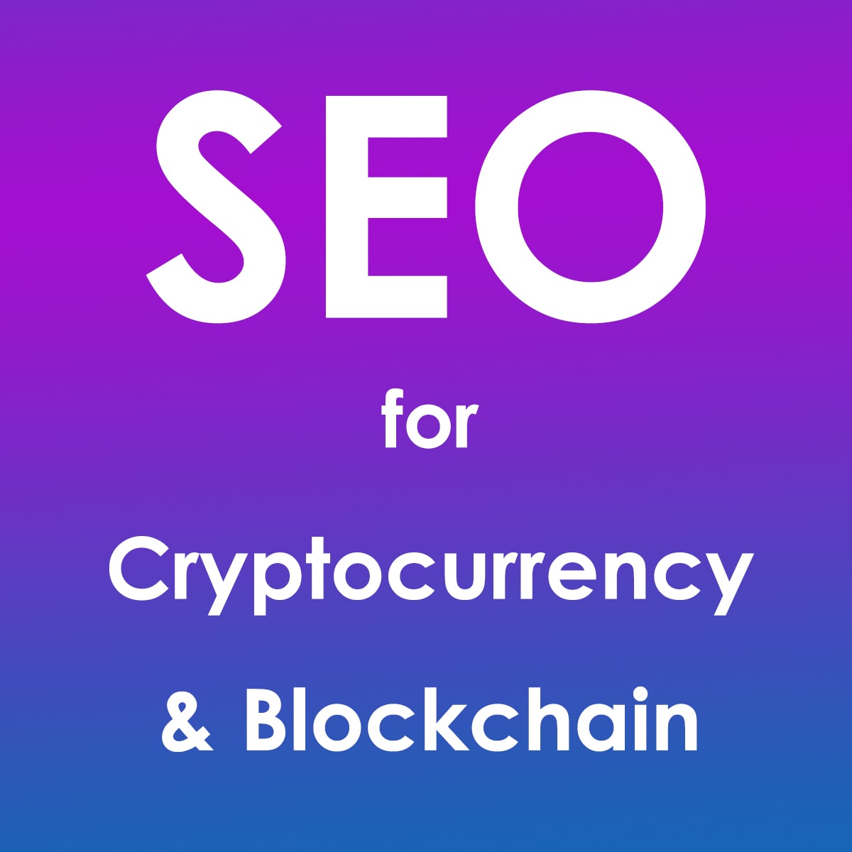 seo for crypto cryptocurrency blockchain