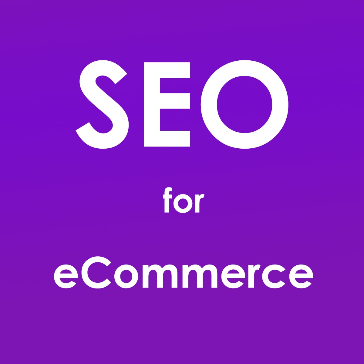 seo for ecommerce