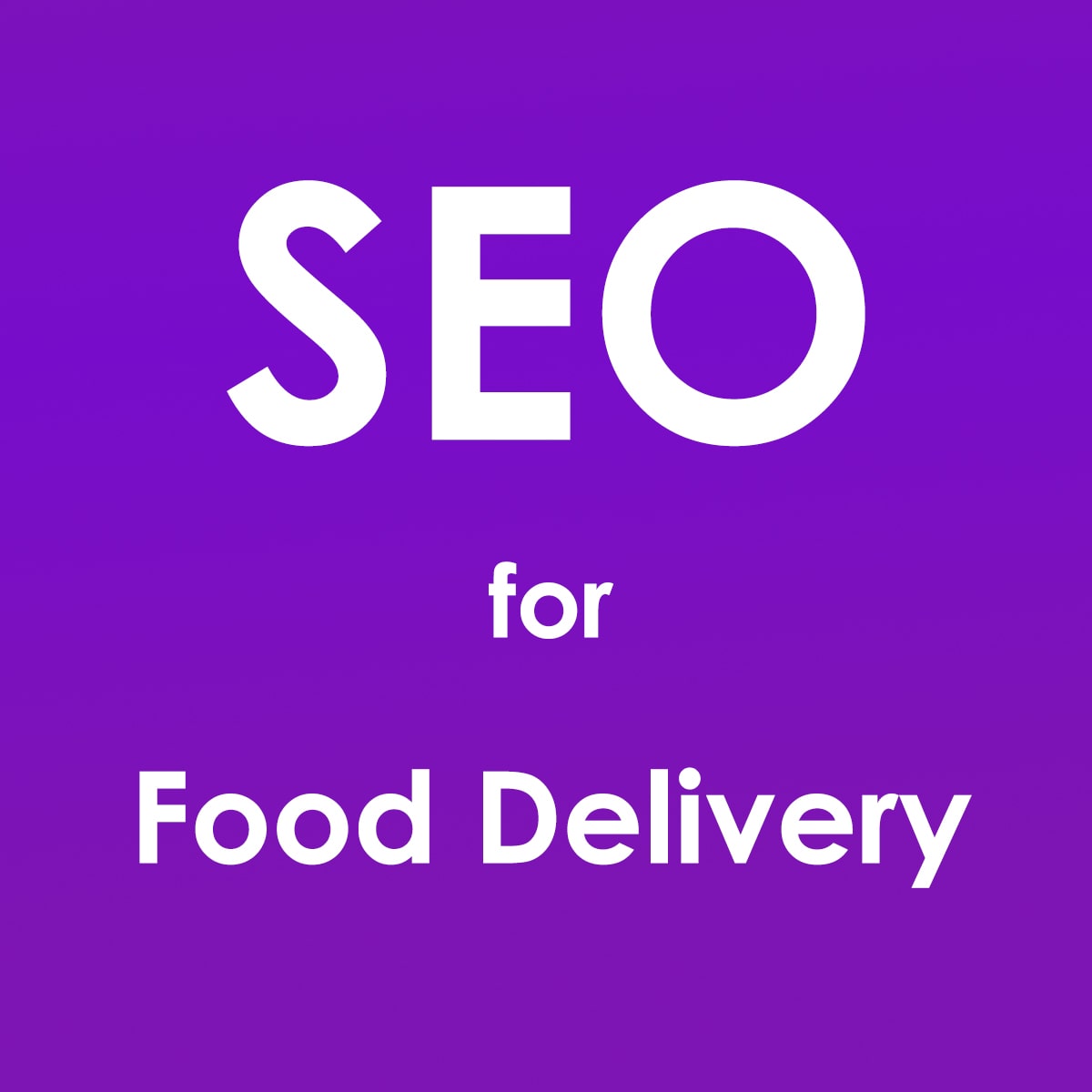 seo for food delivery